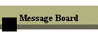 Message Board