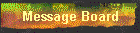Message Board