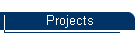 Projects