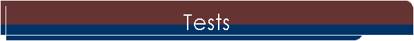 Tests