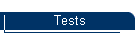 Tests